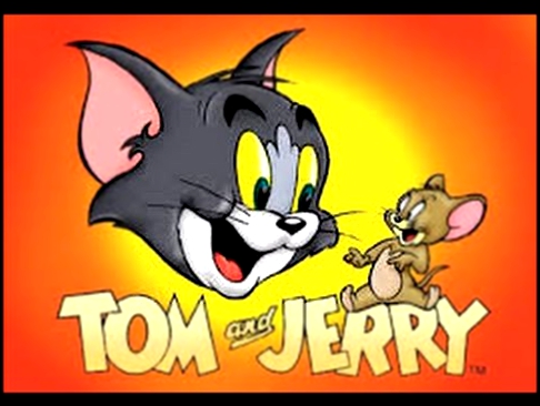 Tom and Jerry. Видео обзор детских мультиков! Смотри, очень интересно