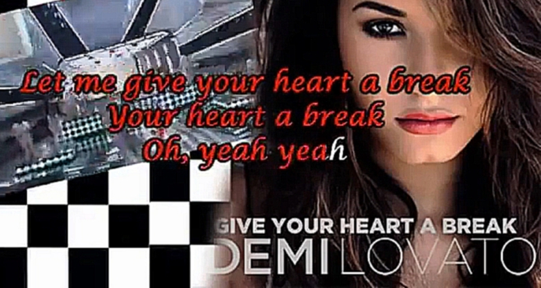 Подборка Demi Lovato - Give your heart a break 'Karaoke Version-Original'  http://vk.com/public53281593