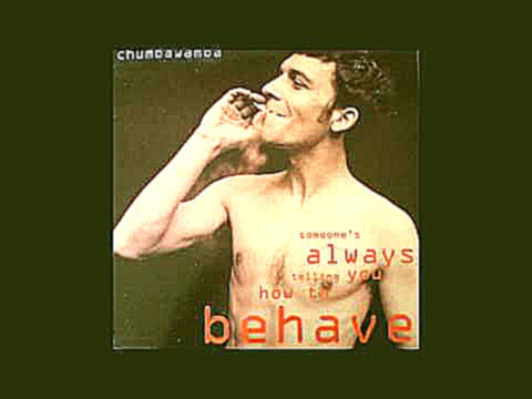 Подборка Chumbawamba - Misbehave (Brittle Mix)
