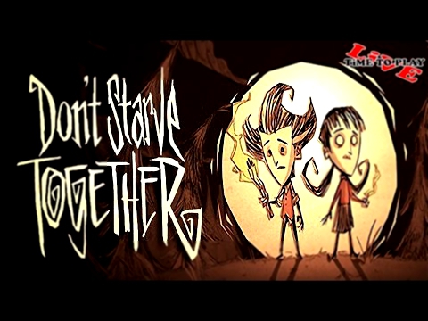 [СТРИМ] Don't Starve - Together #1