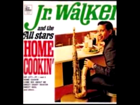 Подборка Jr Walker and The All Stars---