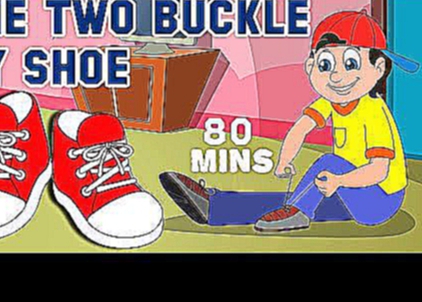 Подборка One Two Buckle My Shoe Kids Songs | 3D Animation English Nursery Rhymes Collection For Children