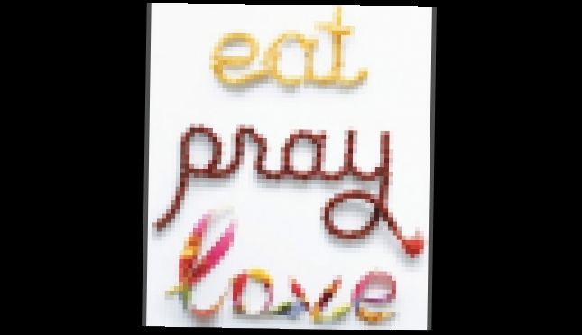 Подборка Elizabeth Gilbert - Eat, Pray, Love [ Personal Memoir, travel. Athor ] 