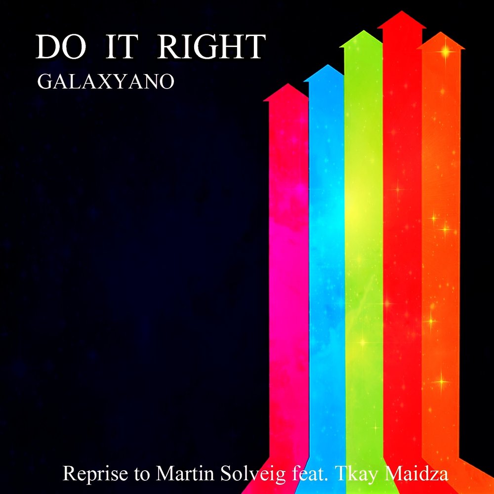 Do It Right (Reprise to Martin Solveig) рисунок