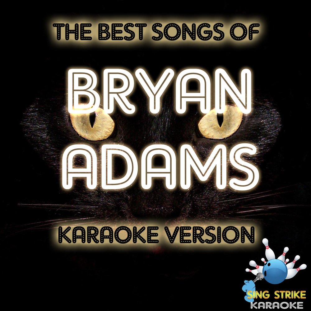 Everything I Do I Do It for You [Karaoke Version] [Originally Performed By Bryan Adams] 