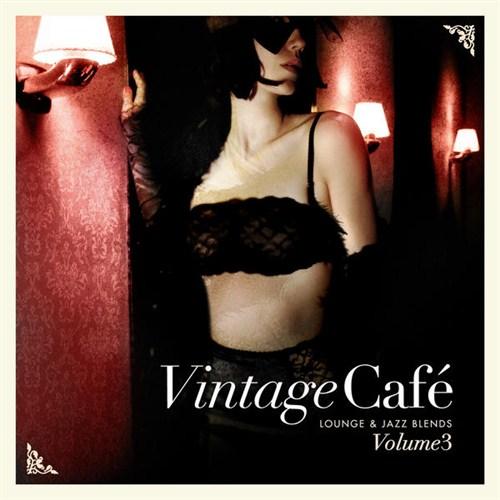 Vintage Cafe - Lounge and Jazz Blends